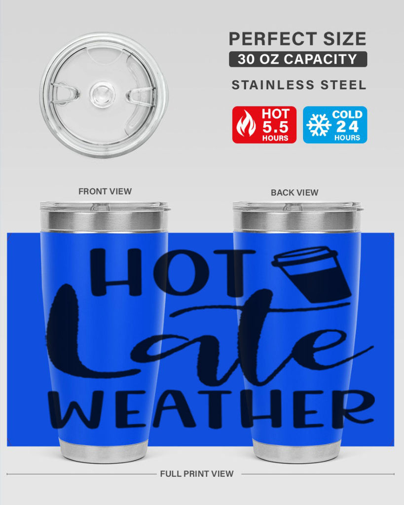 hot late weather 318#- fall- Tumbler