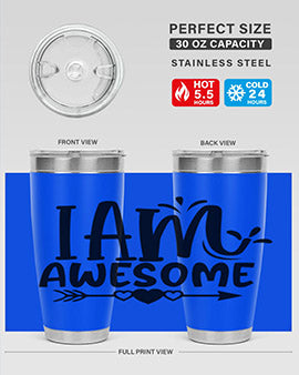i am awesome Style 19#- autism- Tumbler