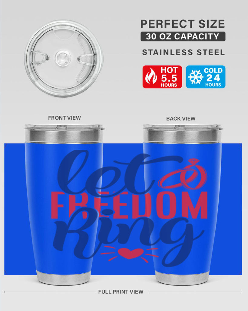 let freedom ring Style 58#- Fourt Of July- Tumbler