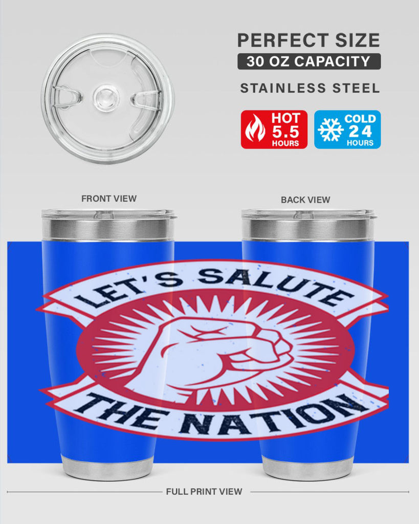 lets selut the nation Style 126#- Fourt Of July- Tumbler