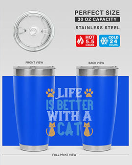 life is better with cat Style 64#- cat- Tumbler