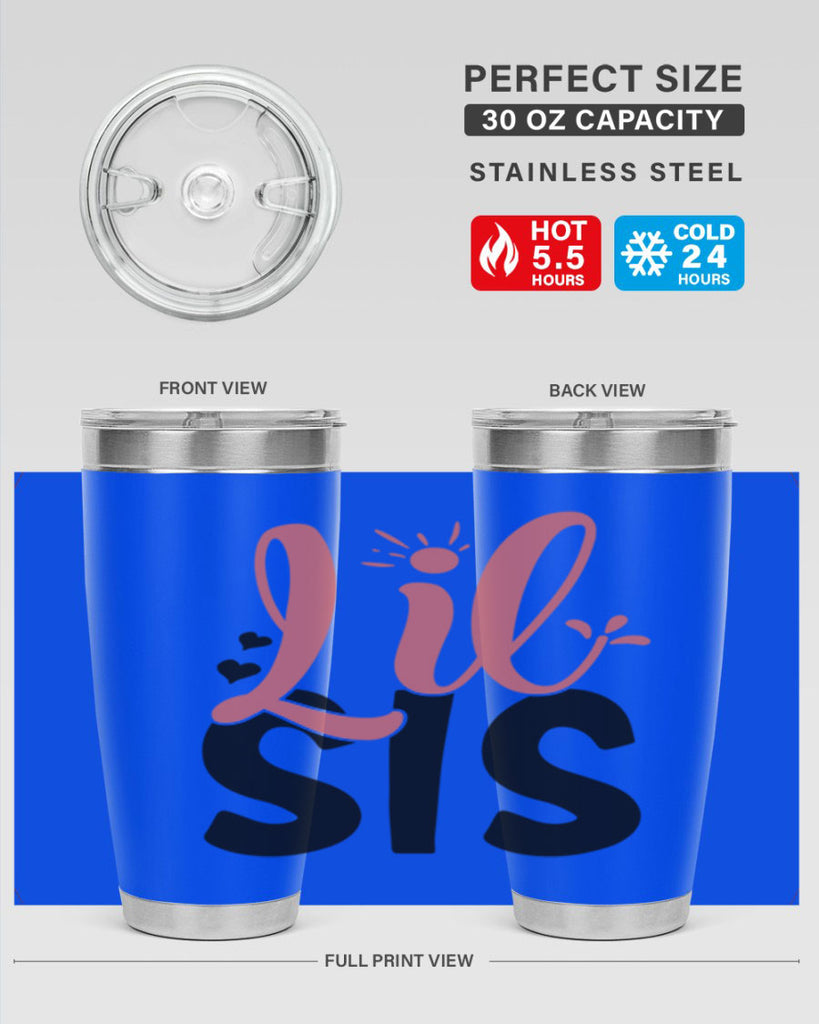 lil sis Style 47#- Best Friend- Tumbler