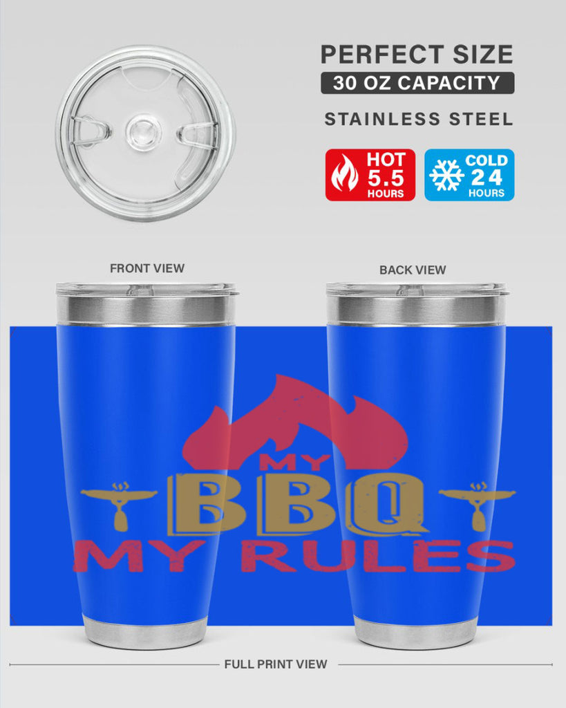 my bbq my ruless 21#- bbq- Tumbler