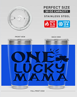 one lucky mama Style 34#- autism- Tumbler