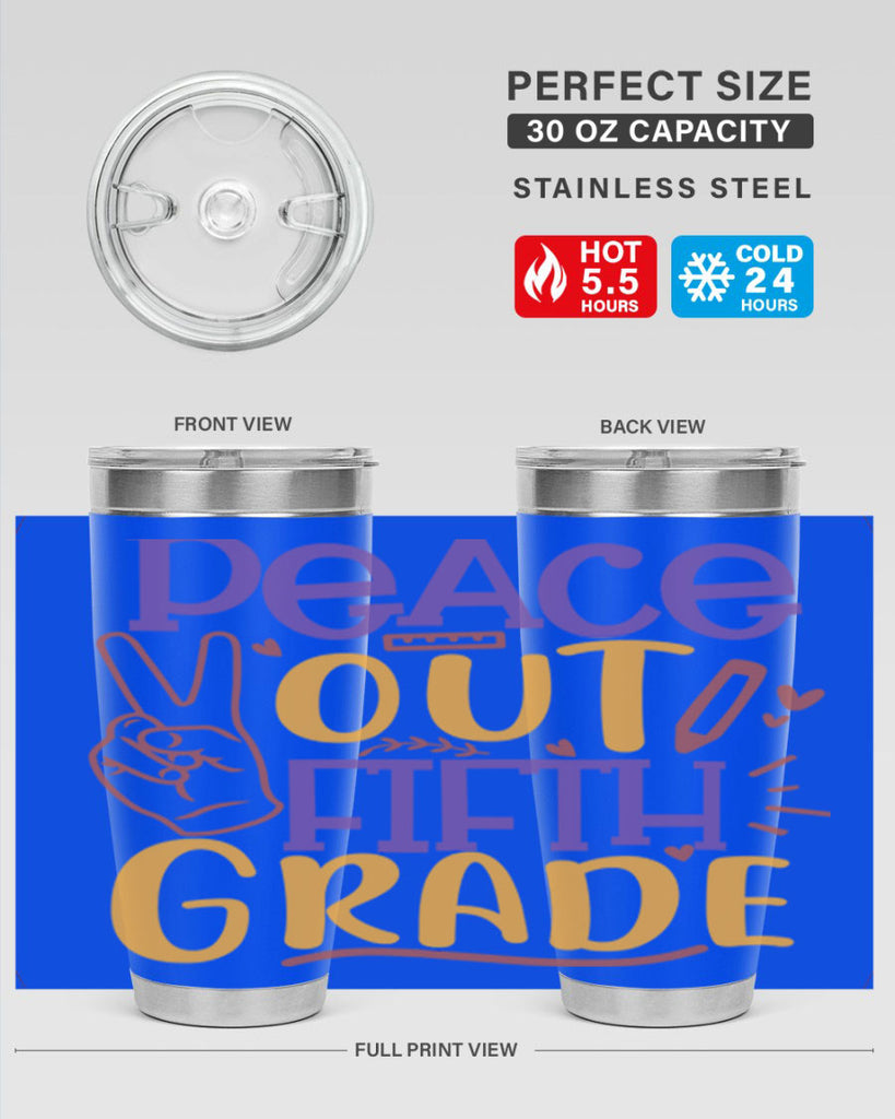 peace out 5th grade 1#- 5th grade- Tumbler