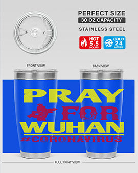 pray for wuhan coronavirus Style 27#- corona virus- Tumbler