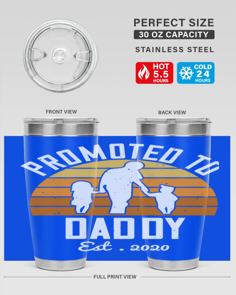 promoted to daddy est 187#- fathers day- Tumbler