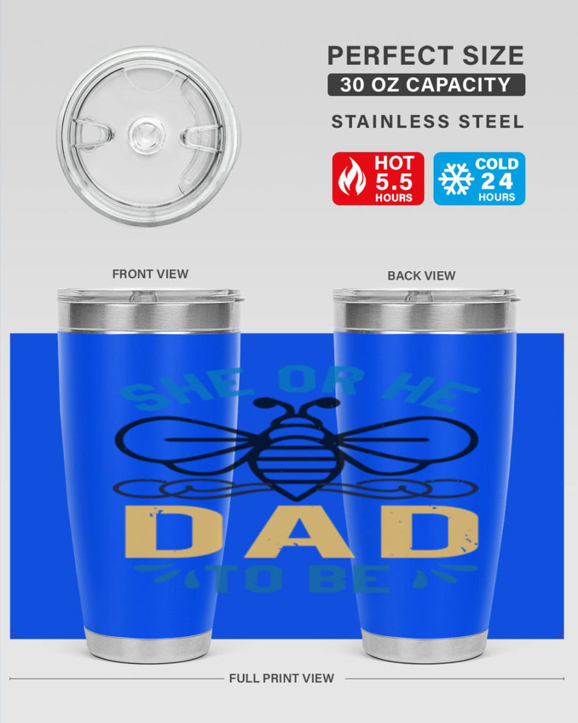 she or he dad to be Style 15#- baby shower- tumbler