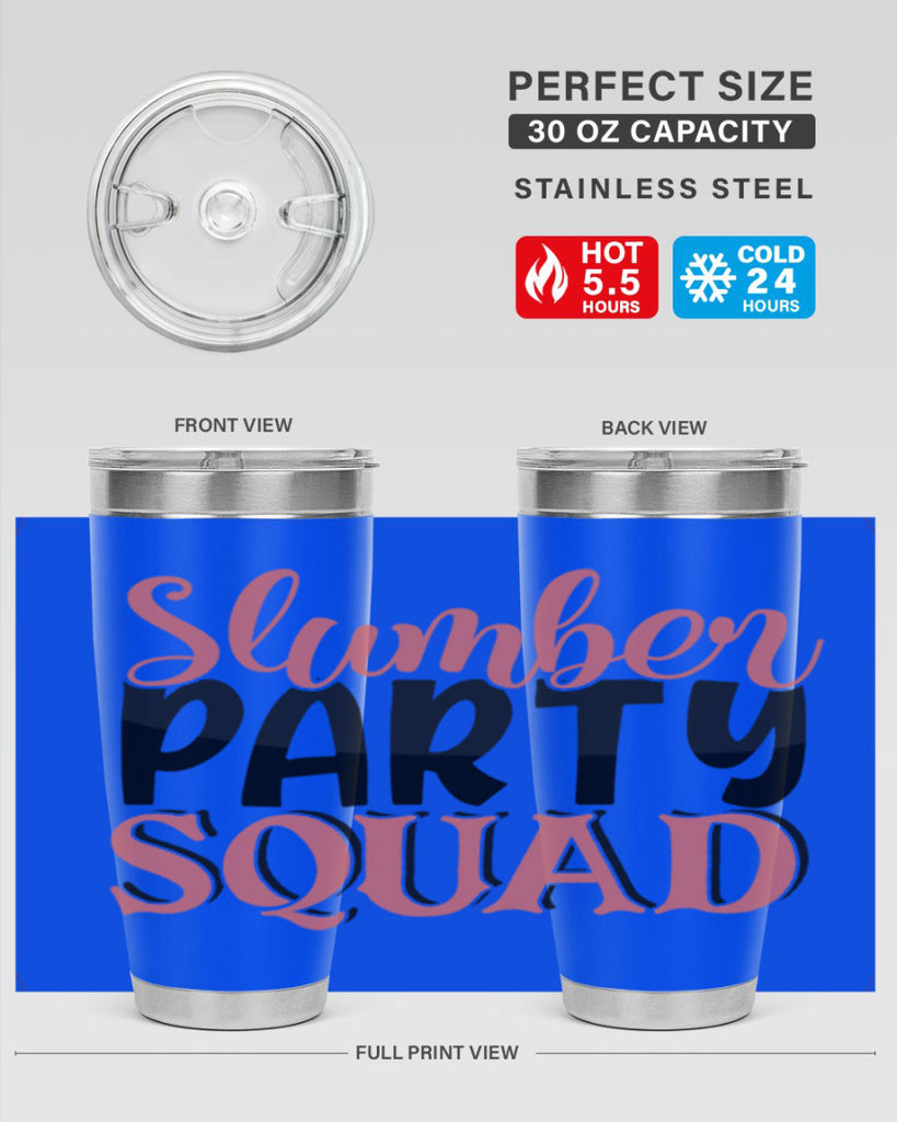slumber party squad Style 43#- Best Friend- Tumbler
