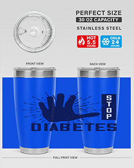 stop diabetes Style 12#- diabetes- Tumbler