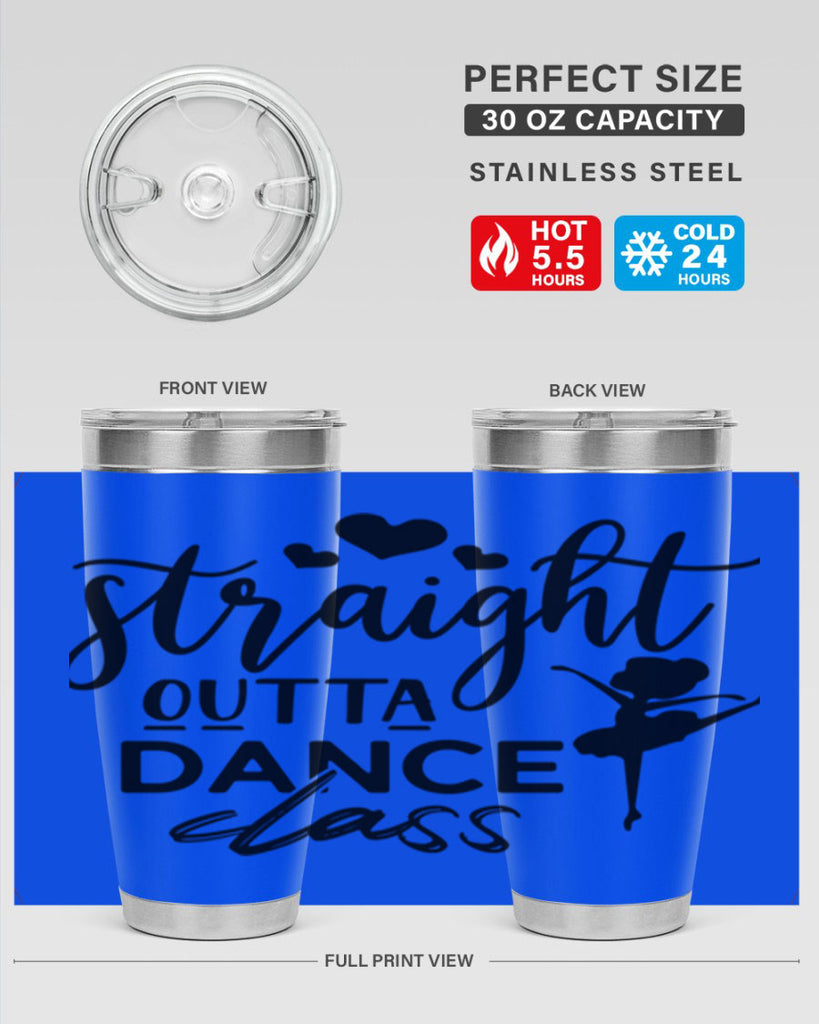 straight outta dance class 80#- ballet- Tumbler