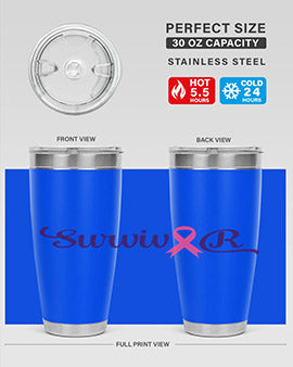 survivor Style 3#- breast cancer- Tumbler
