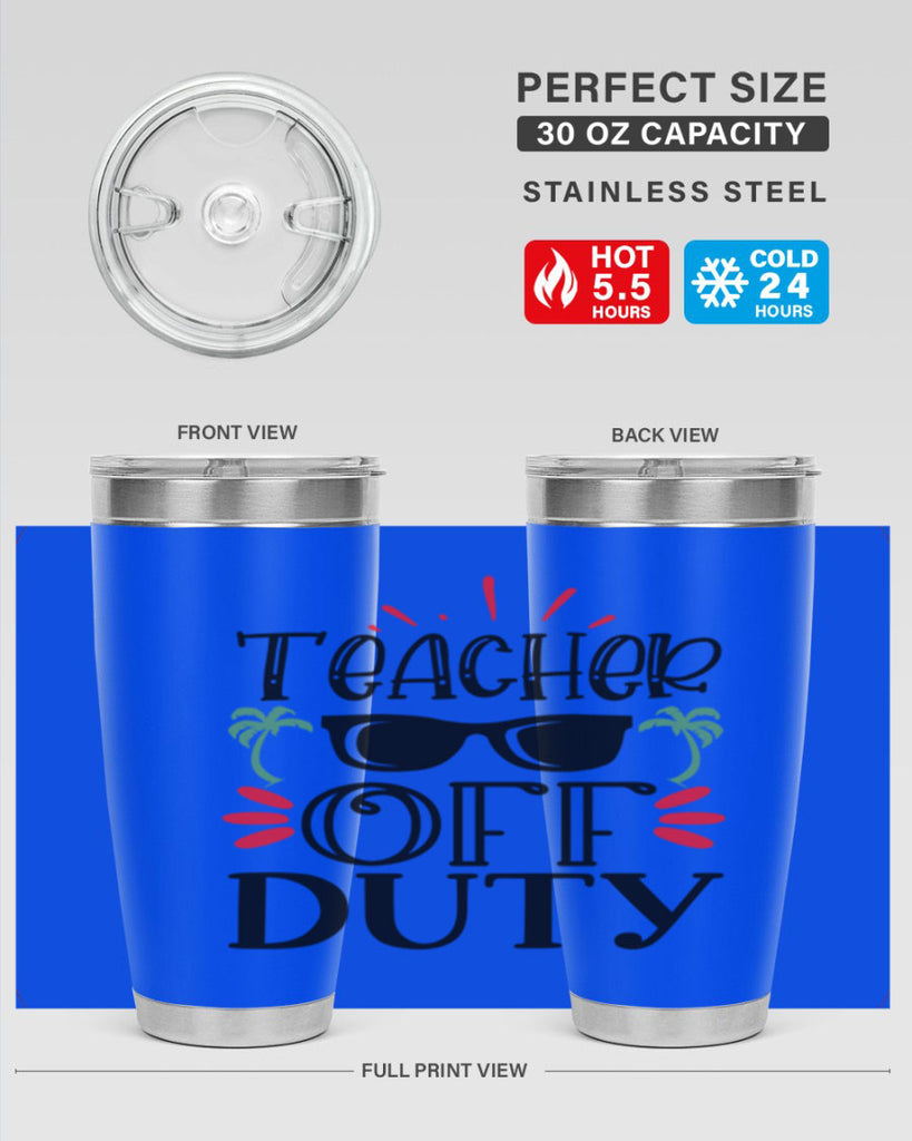 teacher off duty Style 204#- teacher- tumbler