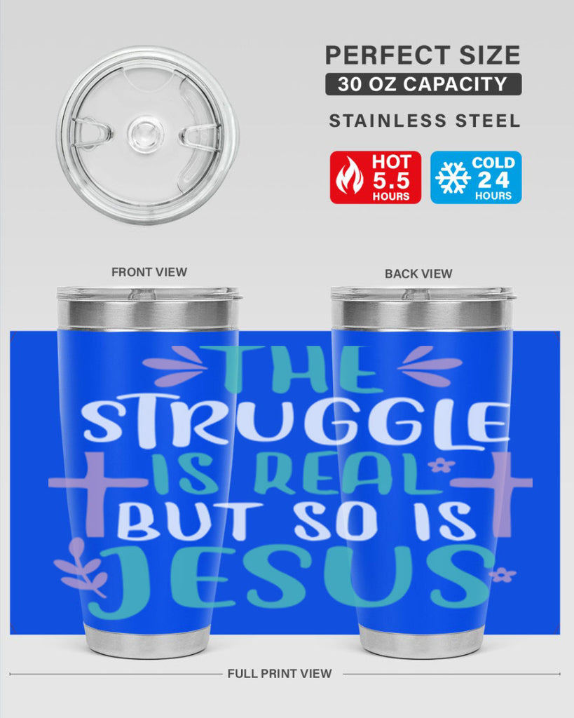 the struggle is real but so is jesusss 3#- easter- Tumbler