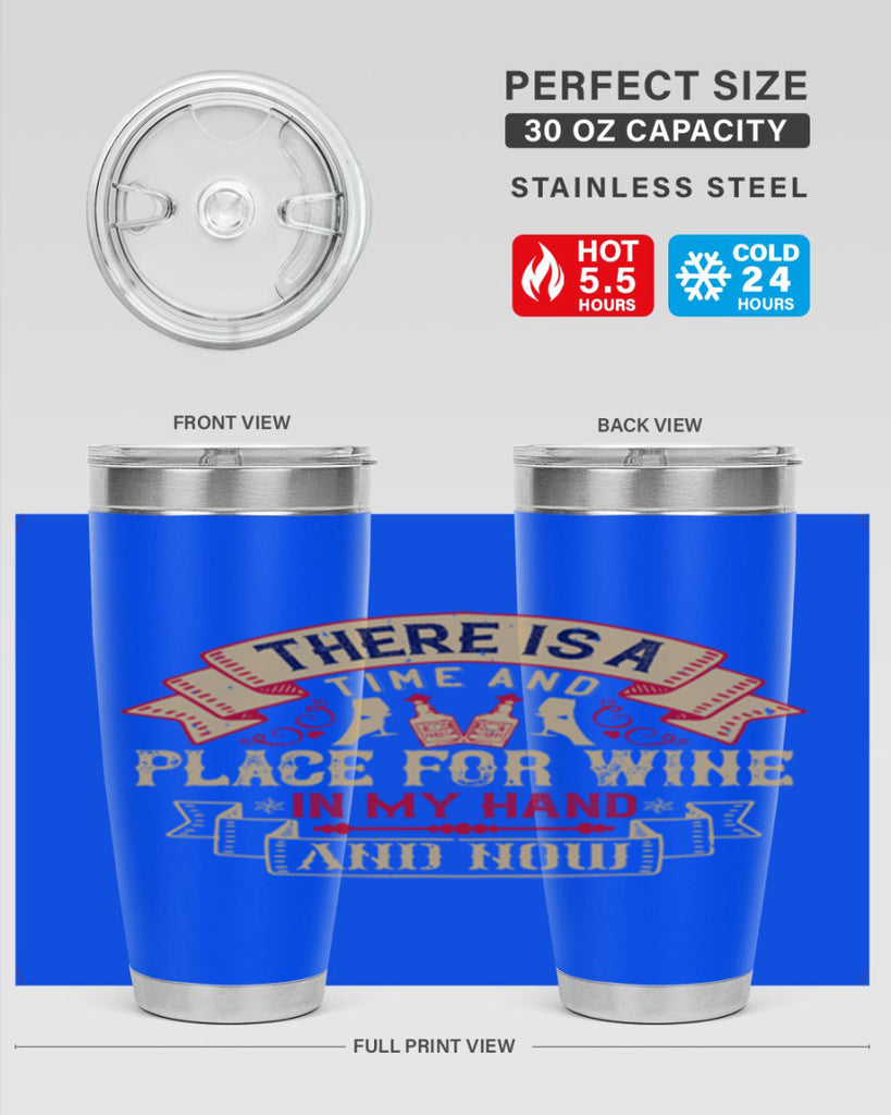 there is a time and place for wine in my hand and now 26#- drinking- Tumbler