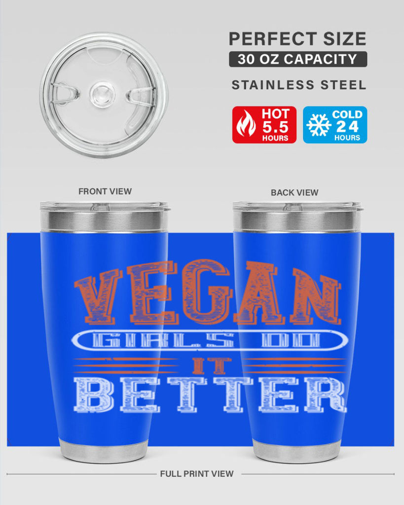 vegan girls do it better 115#- vegan- Tumbler