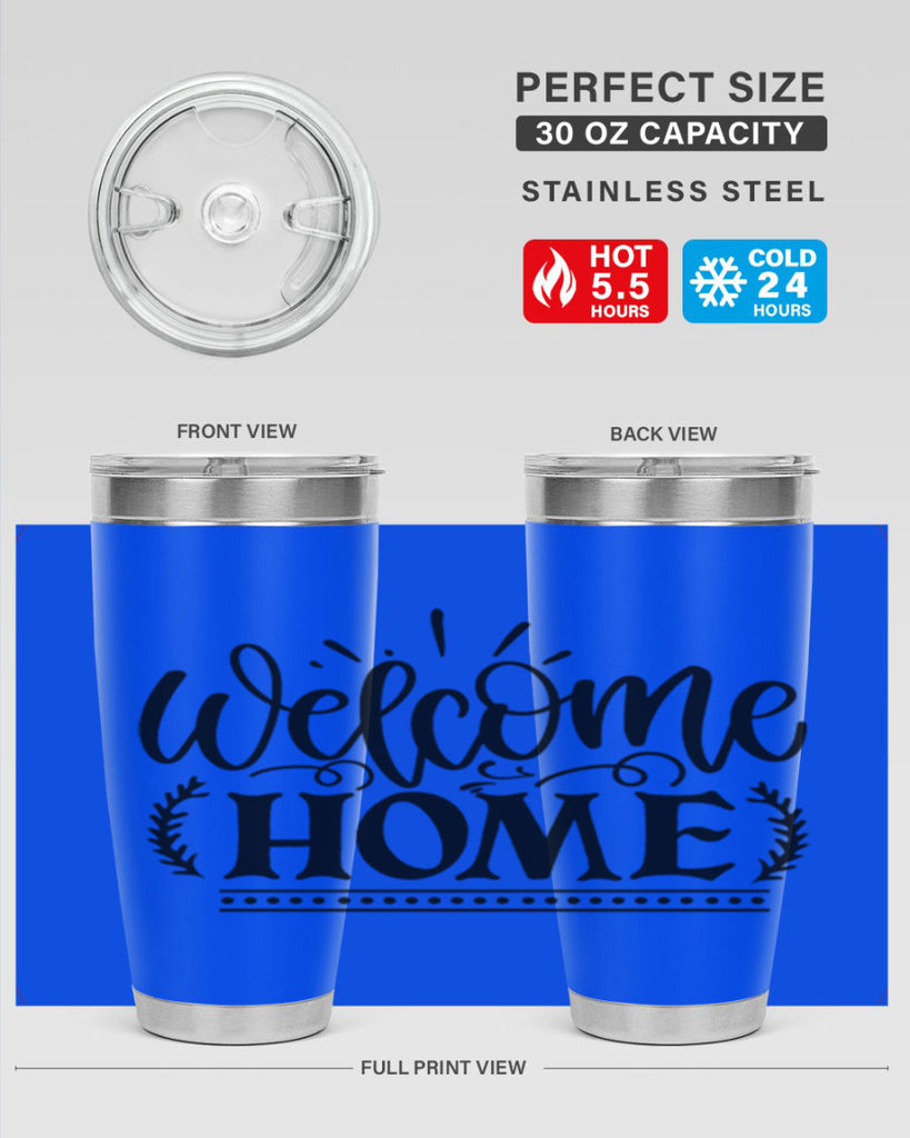 welcome home 12#- family- Tumbler