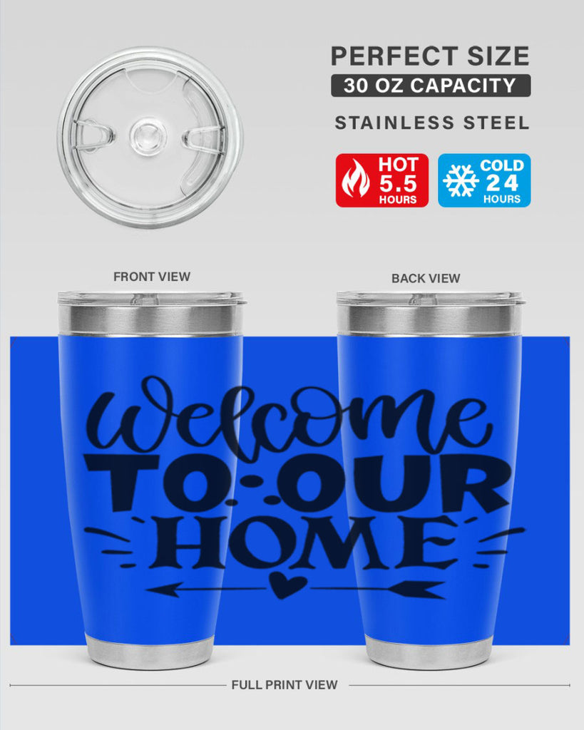 welcome to our home 11#- family- Tumbler