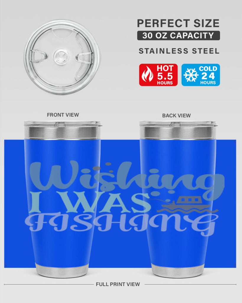 wishing i was fishing 190#- fishing- Tumbler