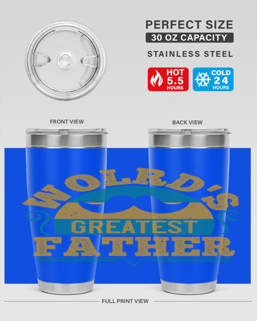 wolrds greatest father 154#- fathers day- Tumbler