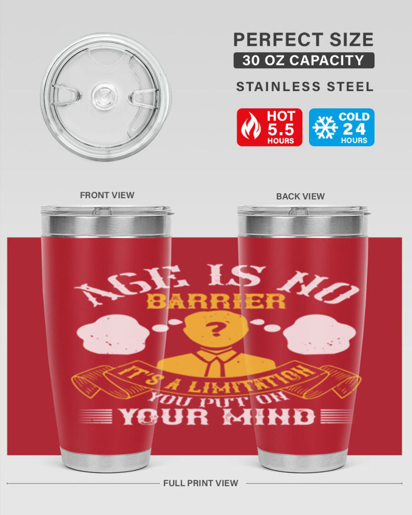 Age is no barrier It’s a limitation you put on your mind Style 28#- coaching- tumbler