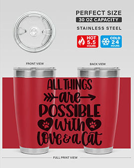 All Things Are Possible Style 75#- cat- Tumbler