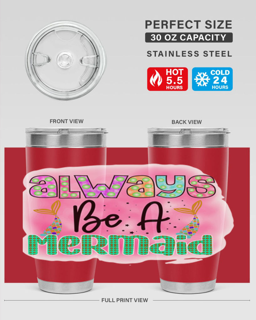 Always Be A Mermaid 13#- mermaid- Tumbler