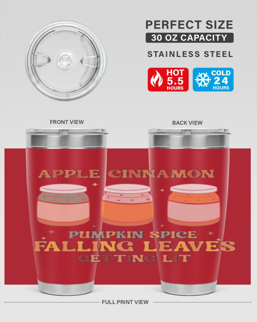 Apple Cinnamon Pumpkin Spice Falling Leaves Getting Lit 12#- fall- Tumbler
