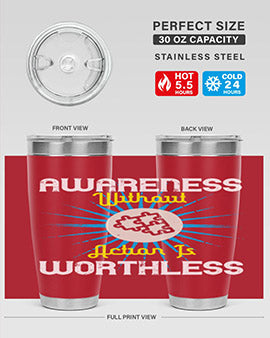 Awareness without action is worthless Style 2#- self awareness- Tumbler