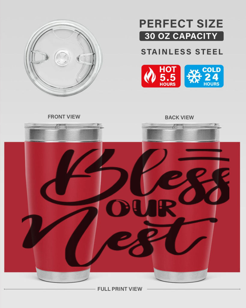 BLESS OUR NEST  69#- spring- Tumbler