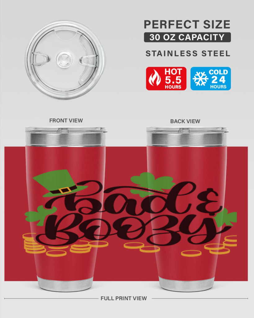 Bad Boozy Style 106#- St Patricks Day- Tumbler