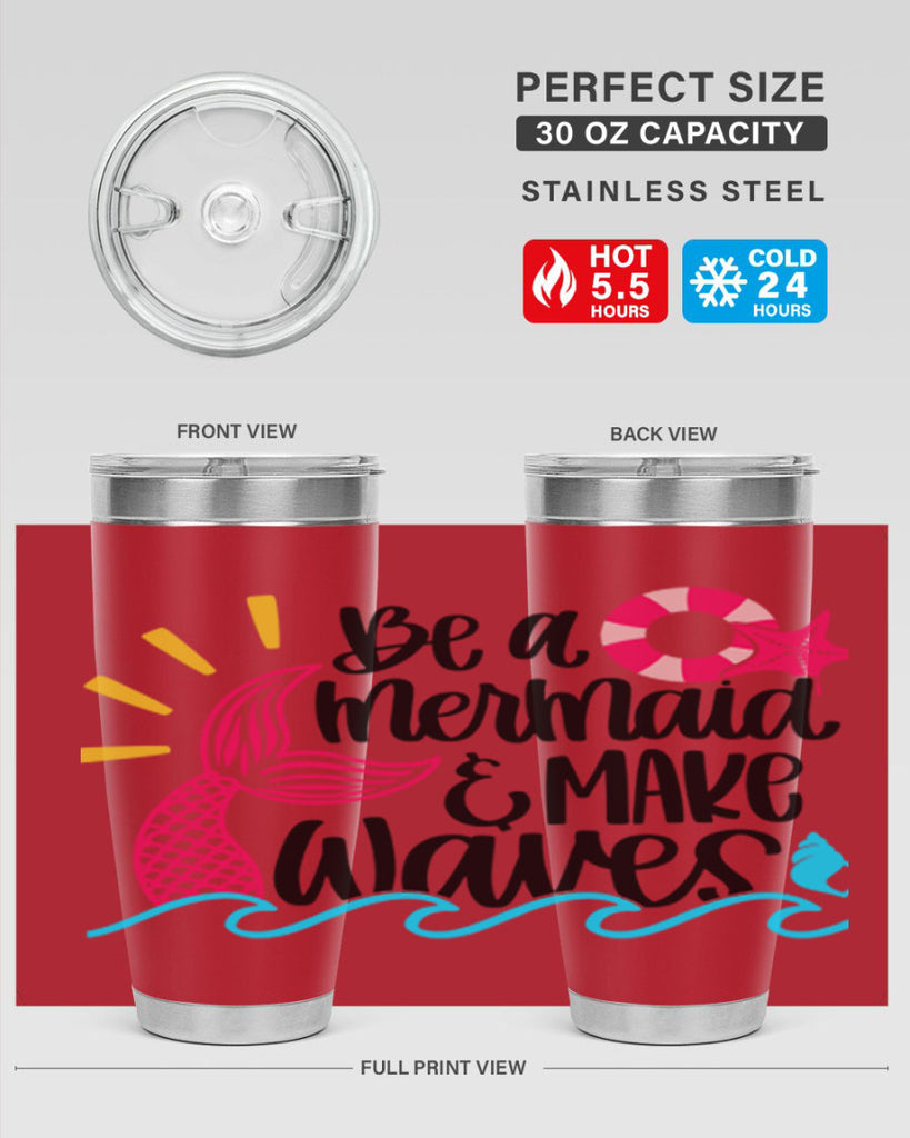 Be A Mermaid Make Waves Style 53#- summer- Tumbler