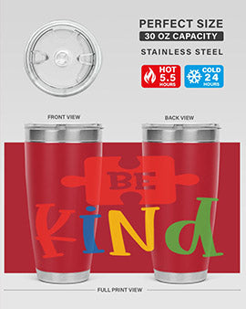 Be Kind Style 9#- autism- Tumbler