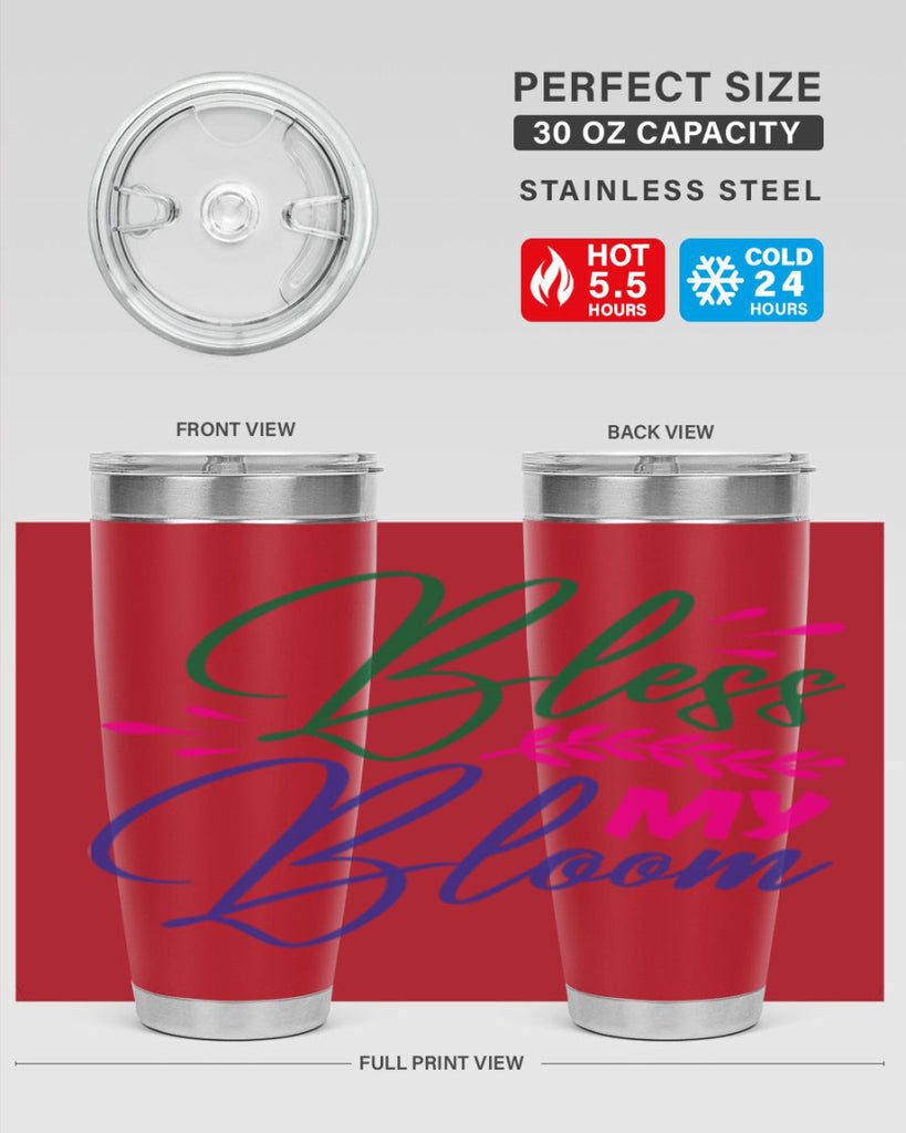 Bless My Bloom 37#- spring- Tumbler