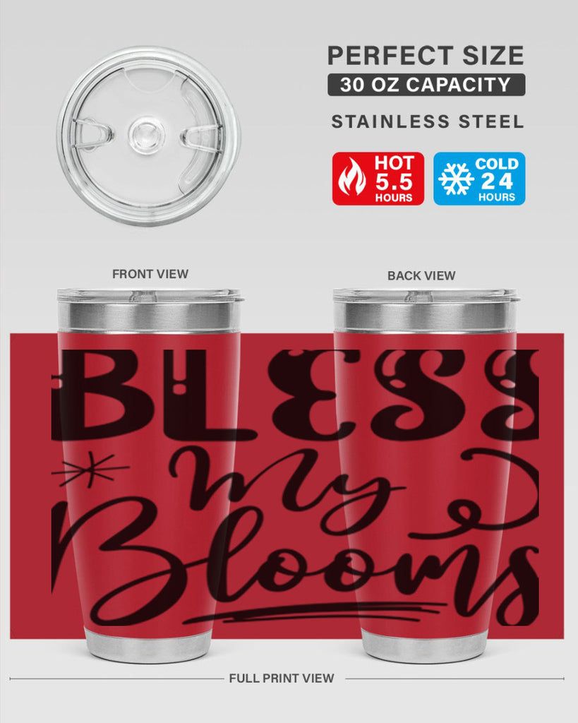 Bless My Blooms  63#- spring- Tumbler