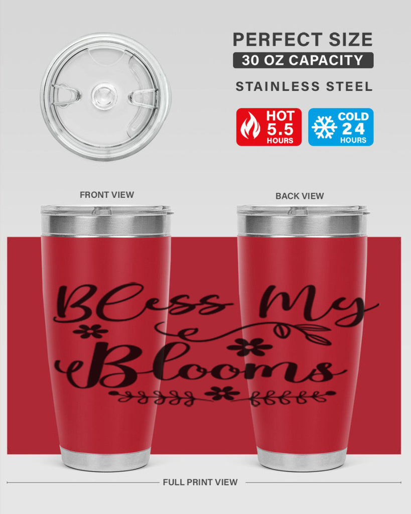 Bless My Blooms 45#- spring- Tumbler