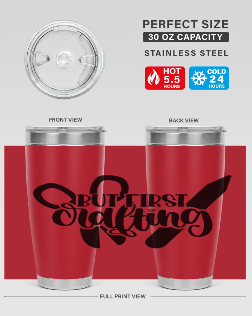 But First Crafting 44#- crafting- Tumbler