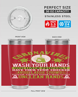 Coronavirus Wash Your Hands Use Style 1#- corona virus- Tumbler