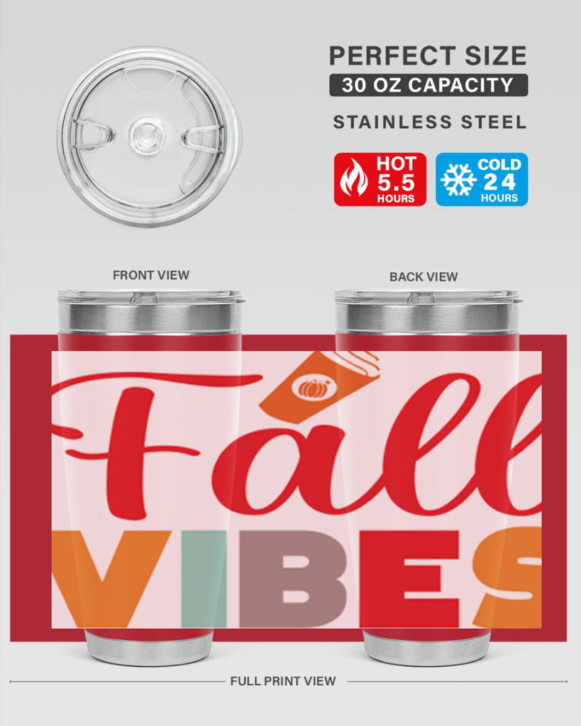 FallVibesdesign 166#- fall- Tumbler