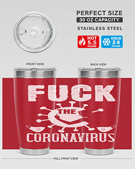 Fuck the CORONAVIRUS Style 39#- corona virus- Tumbler