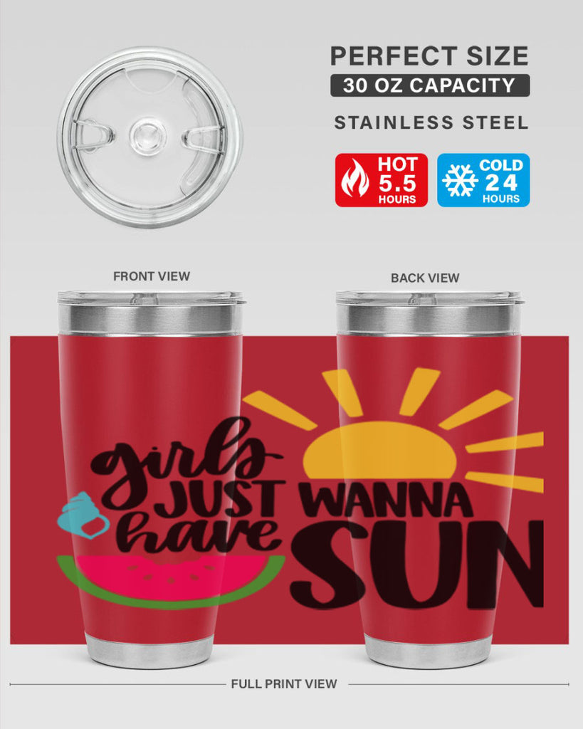 Girls Just Wanna Have Sun Style 44#- summer- Tumbler