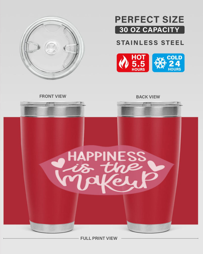 Happiness is the Makeup Style 92#- make up- Tumbler