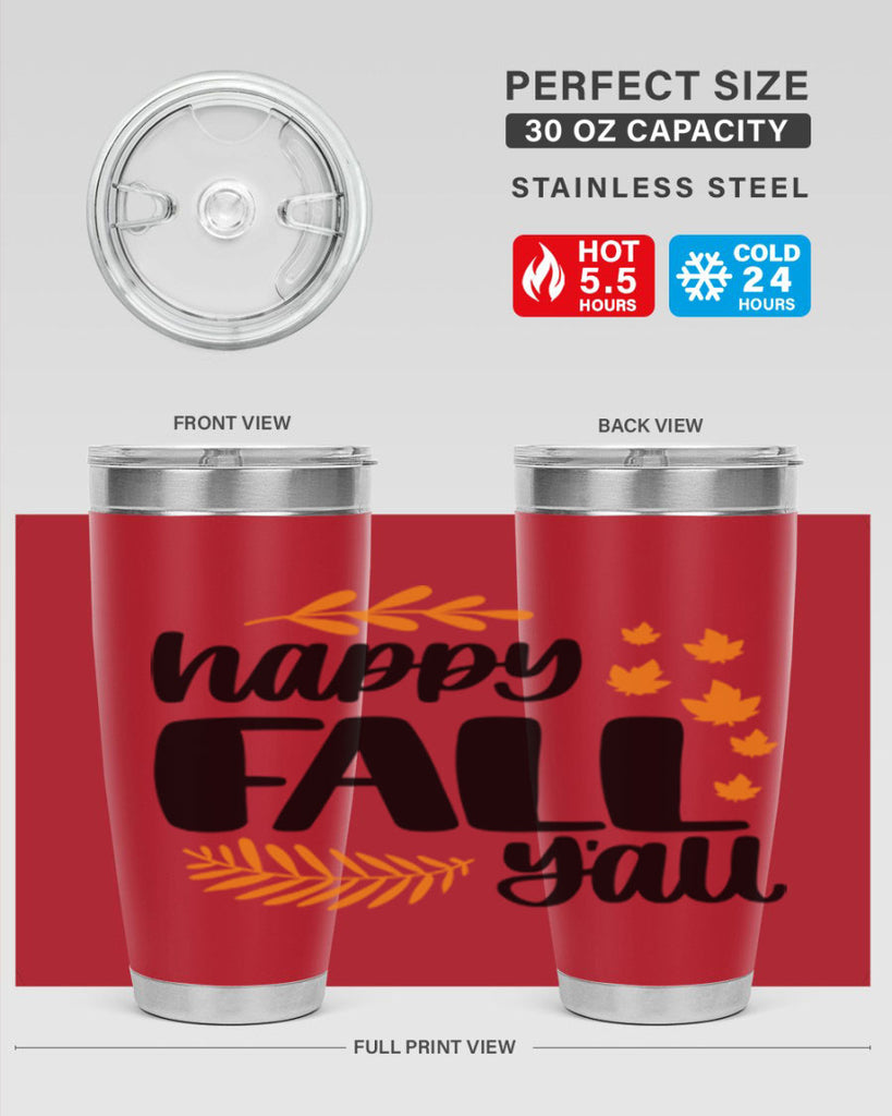 Happy Fall Yall 490#- fall- Tumbler