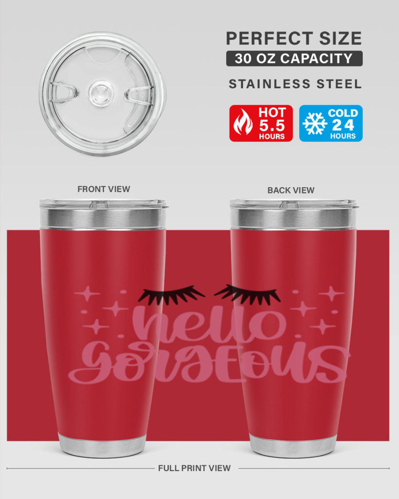 Hello Gorgeous Style 89#- make up- Tumbler