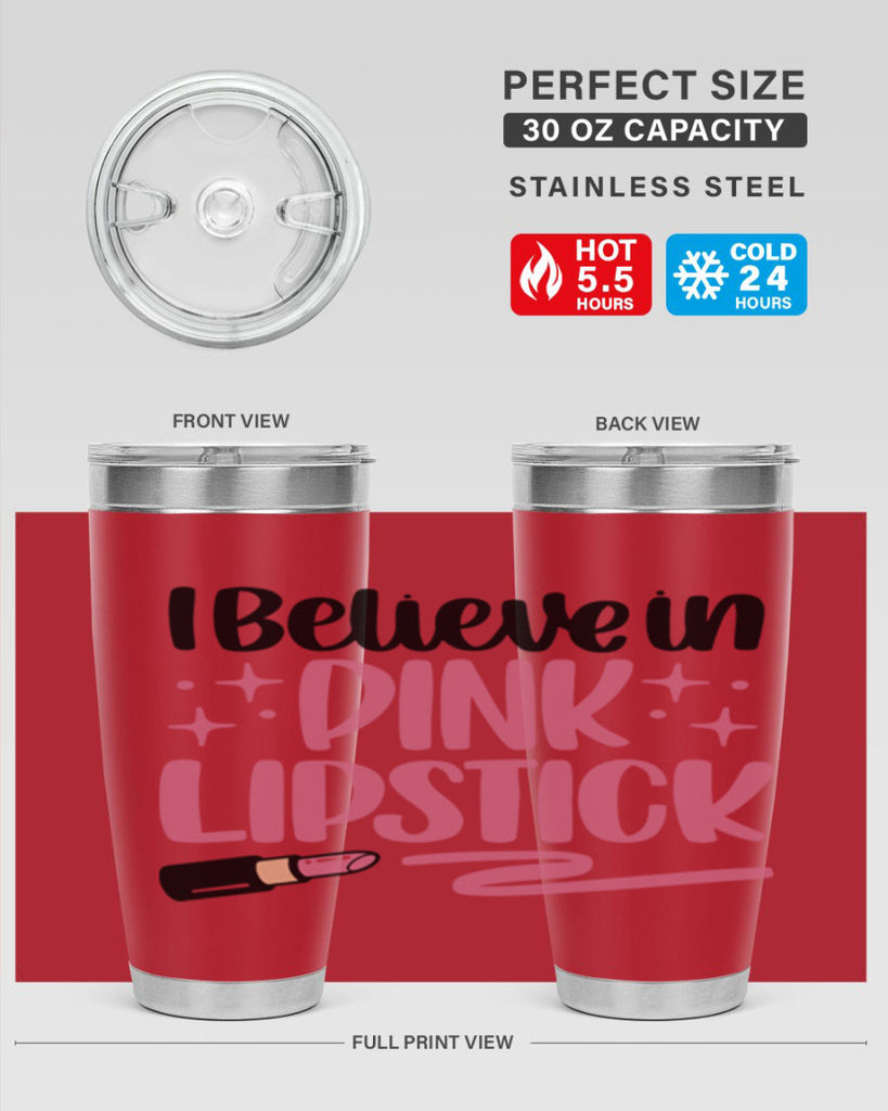 I Believe In Pink Lipstick Style 85#- make up- Tumbler