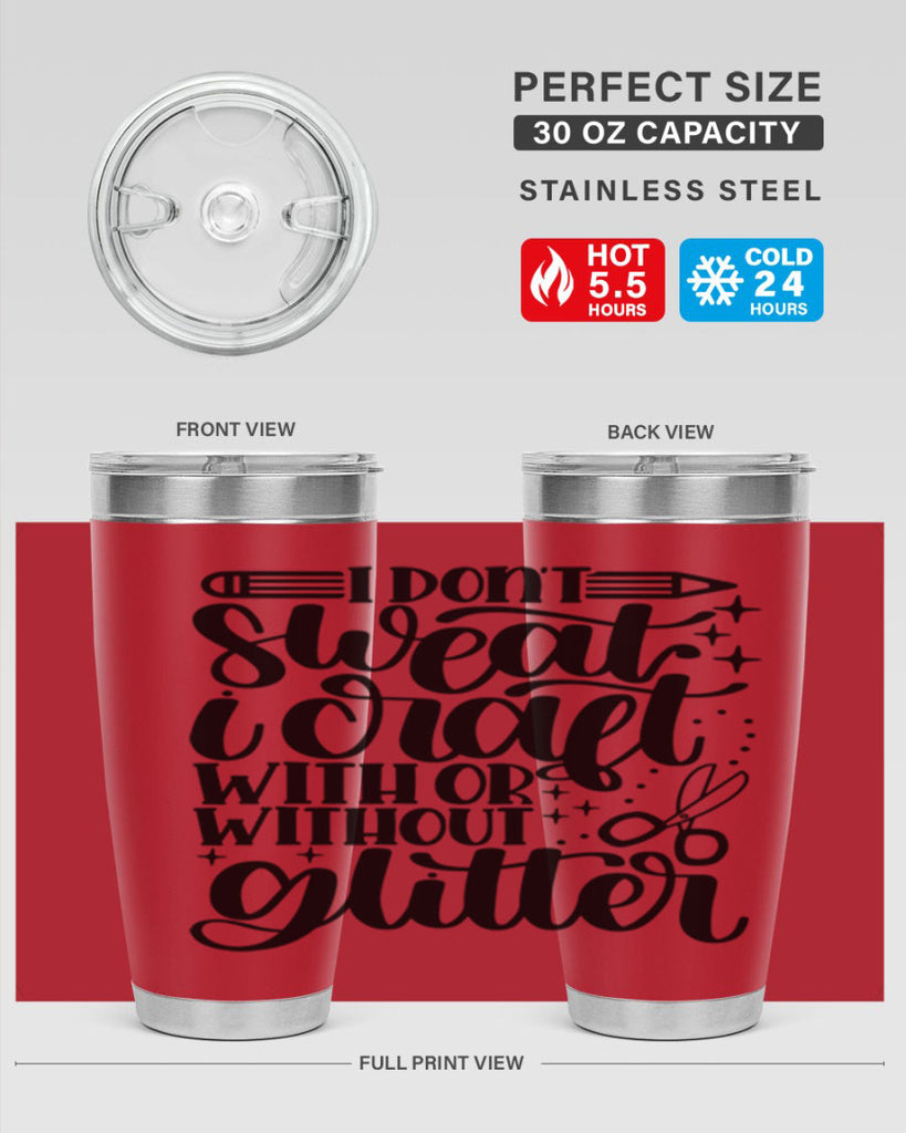 I Dont Sweat I Craft With 23#- crafting- Tumbler