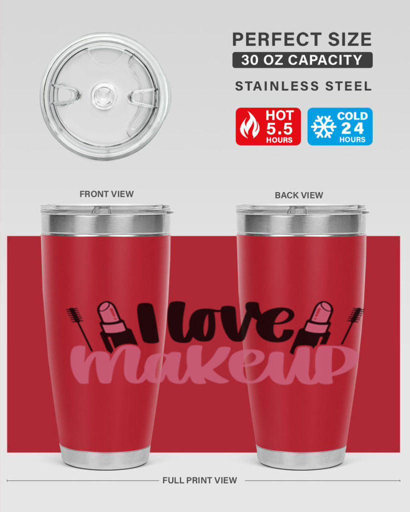 I Love Makeup Style 80#- make up- Tumbler