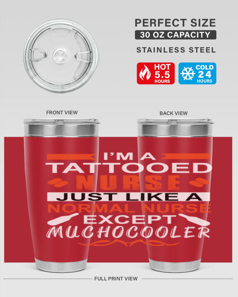 I am tattooed nurse Style 325#- nurse- tumbler