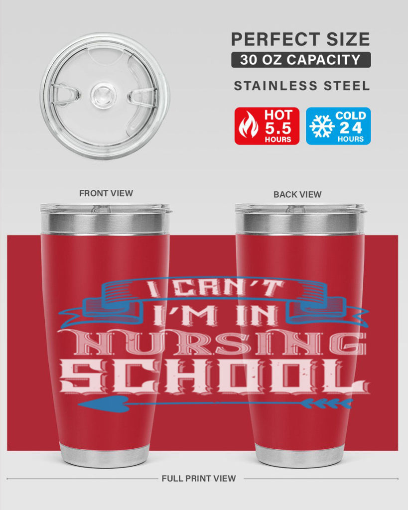 I can’t i’m in nursing school Style 331#- nurse- tumbler