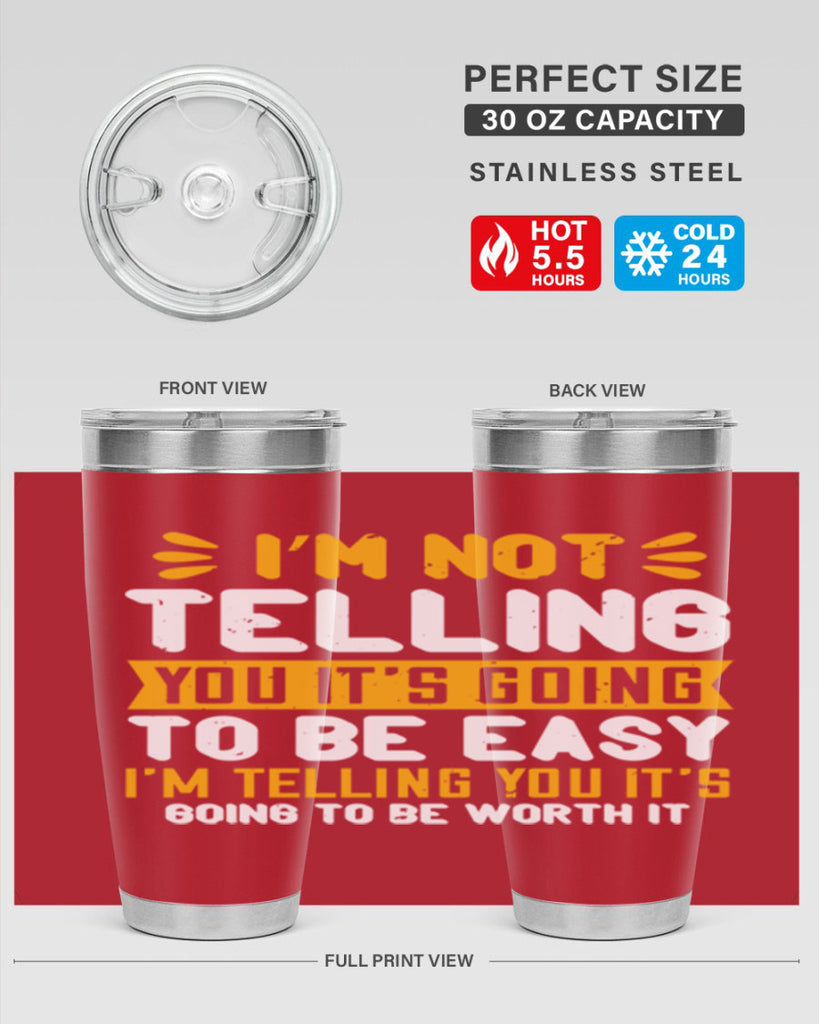 I’m not telling you it’s going to be easy Style 301#- nurse- tumbler